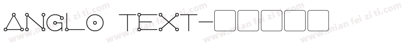 Anglo Text字体转换